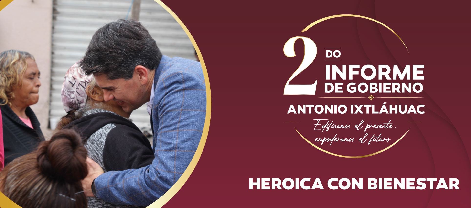 Segundo Informe de Gobierno – Antonio Ixtláhuac